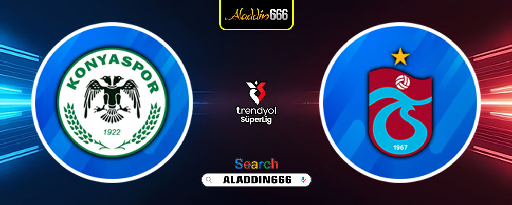 Prediksi Konyaspor Vs Trabzonspor 03 Maret 2025