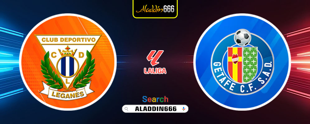 Prediksi Leganes Vs Getafe 02 Maret 2025