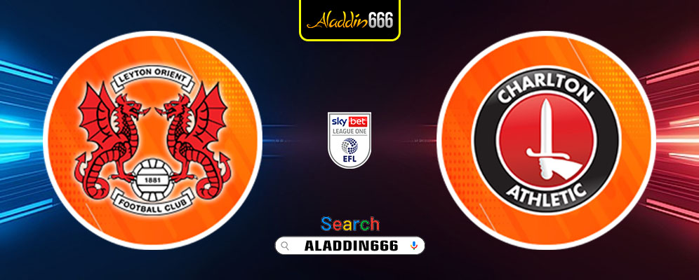 Prediksi Leyton Orient Vs Charlton Athletic 01 Maret 2025