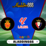 Prediksi Mallorca vs Osasuna 11 Februari 2025