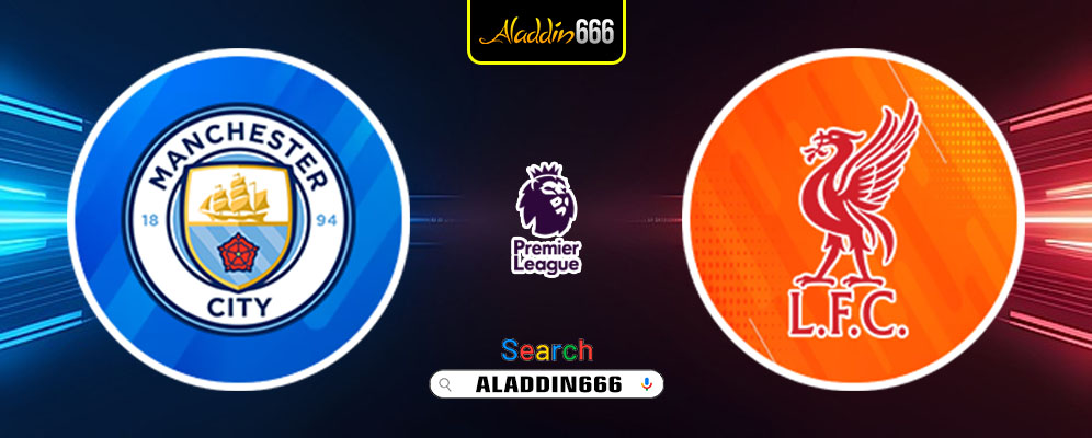 Prediksi Manchester City Vs Liverpool 23 Februari 2025
