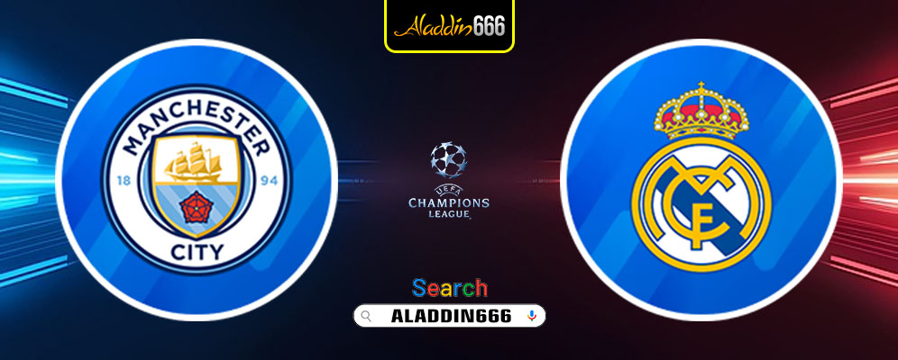 Prediksi Manchester City vs Real Madrid 12 Februari 2025