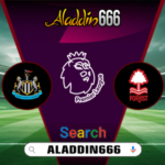 Prediksi Newcastle United Vs Nottingham Forest 23 Februari 2025