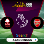 Prediksi Nottingham Forest Vs Arsenal 27 Februari 2025