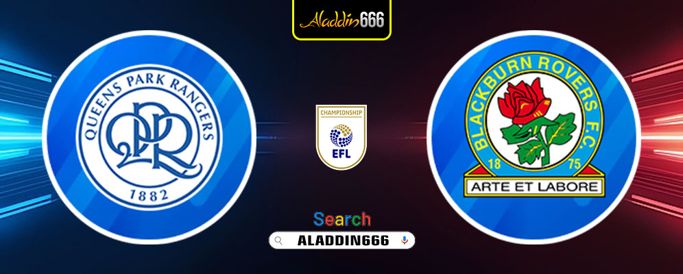 Prediksi Queens Park Rangers vs Blackburn Rovers 05 Februari 2025