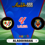 Prediksi Rayo Vallecano Vs Villarreal 22 Februari 2025