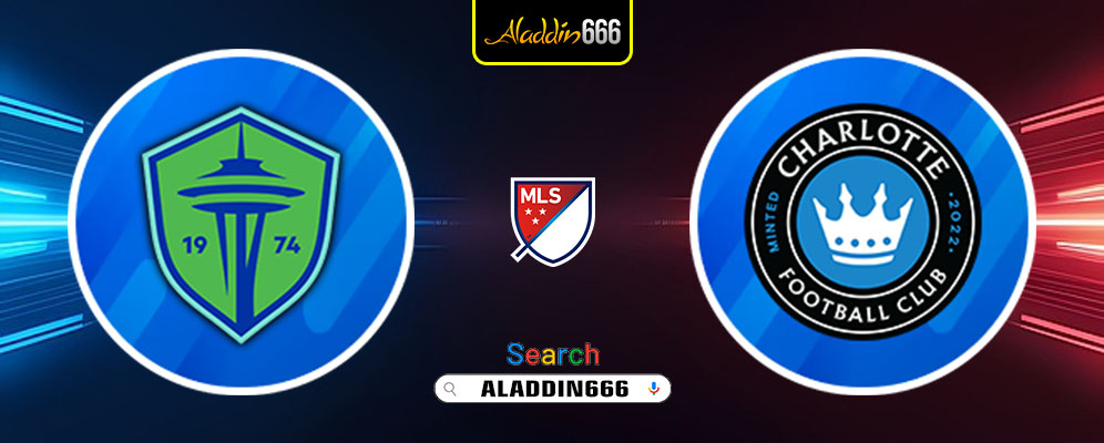 Prediksi Seattle Sounders Vs Charlotte Fc 23 Februari 2025