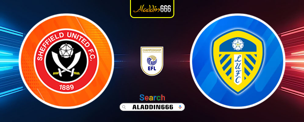 Prediksi Sheffield United Vs Leeds United 25 Februari 2025