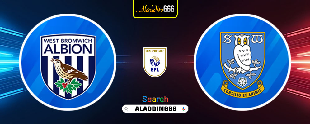 Prediksi West Brom vs Sheffield Wednesday 08 Februari 2025