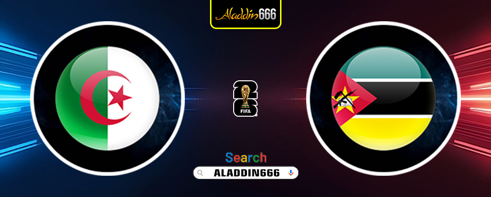 Prediksi Aljazair Vs Mozambik 26 Maret 2025