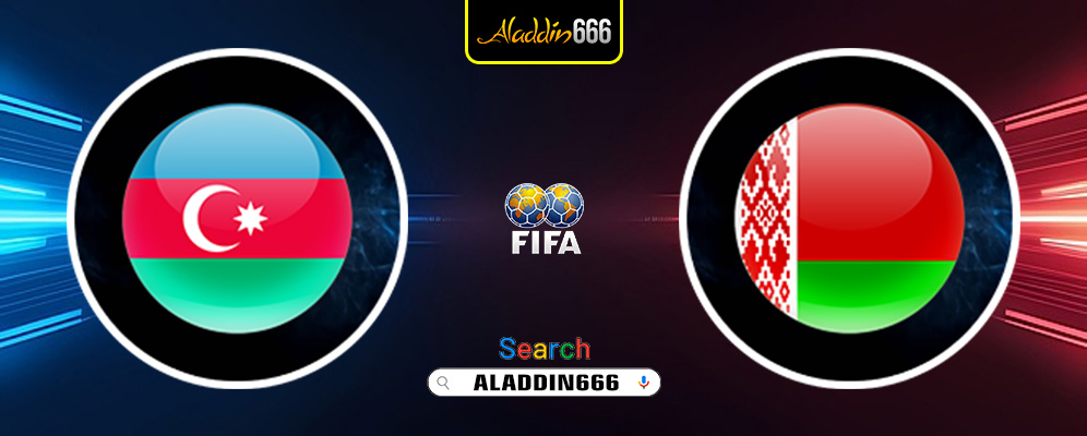 Prediksi Azerbaijan Vs Belarus 26 Maret 2025