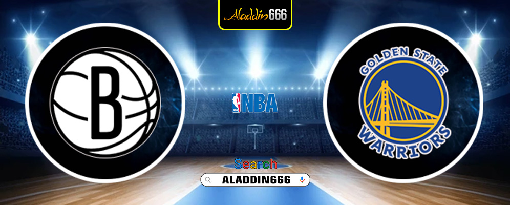 Prediksi Brooklyn Nets Vs Golden State Warriors 07 Maret 2025