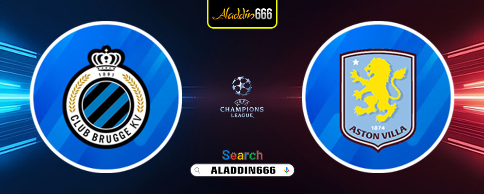 Prediksi Club Brugge Vs Aston Villa 05 Maret 2025