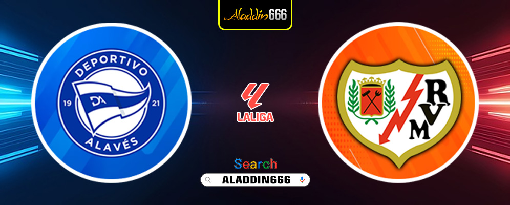 Prediksi Deportivo Alaves Vs Rayo Vallecano 30 Maret 2025