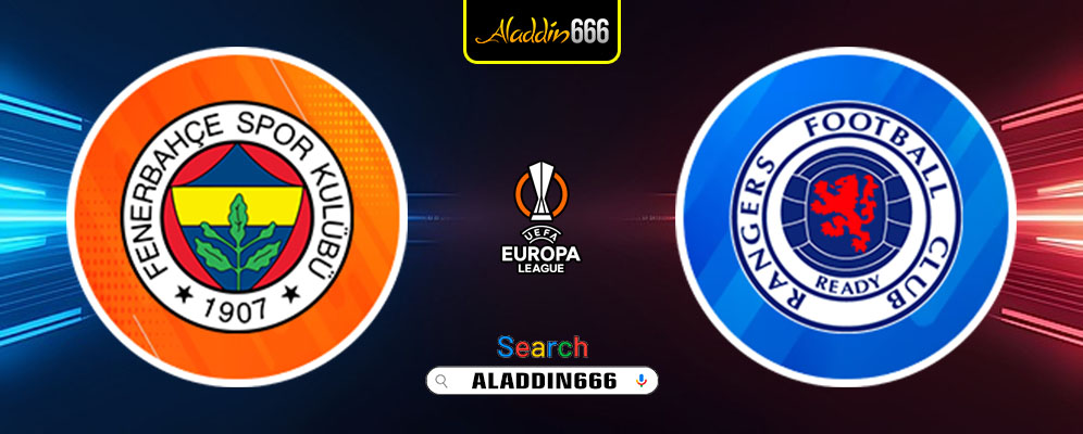 Prediksi Fenerbahce Vs Rangers 07 Maret 2025