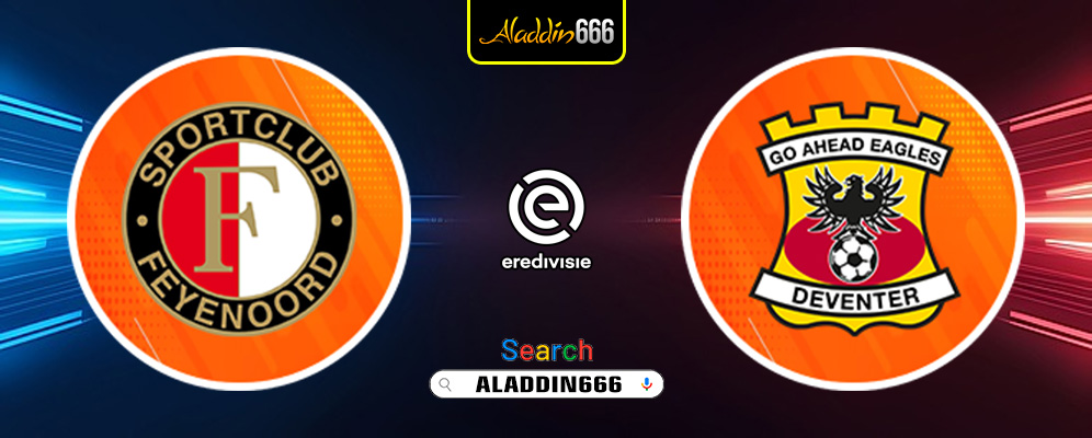 Prediksi Feyenoord Vs Go Ahead Eagles 30 Maret 2025