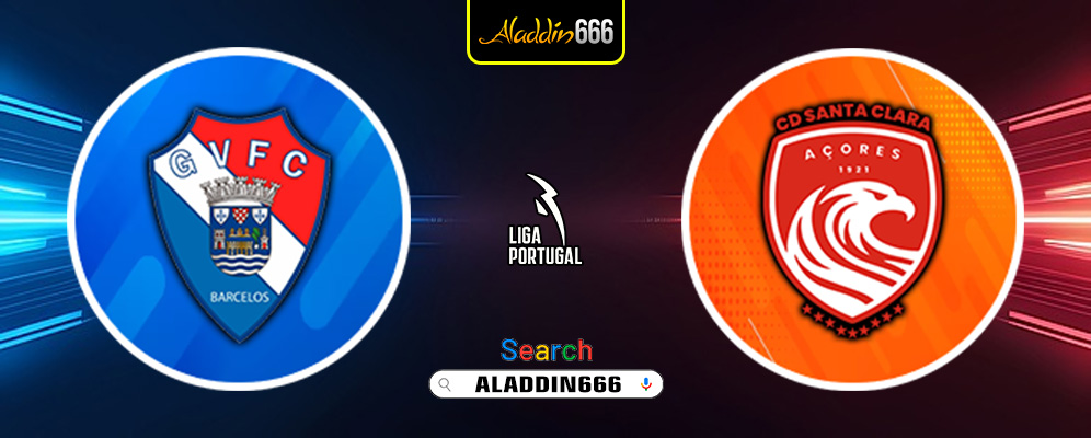 Prediksi Gil Vicente Vs Santa Clara 15 Maret 2025