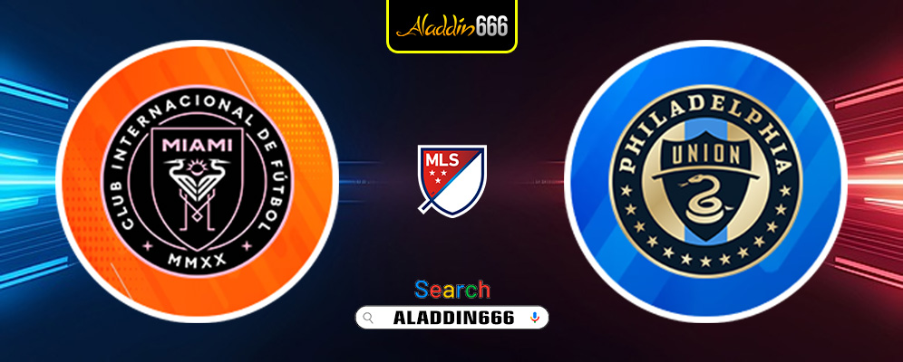 Prediksi Inter Miami Vs Philadelphia Union 30 Maret 2025