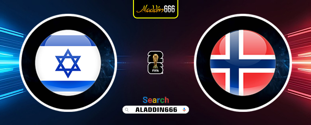 Prediksi Israel Vs Norwegia 26 Maret 2025