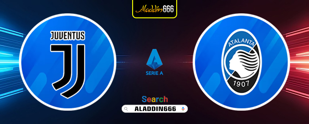 Prediksi Juventus Vs Atalanta 10 Maret 2025