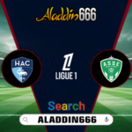 Prediksi Le Havre Vs Saint Etienne 09 Maret 2025