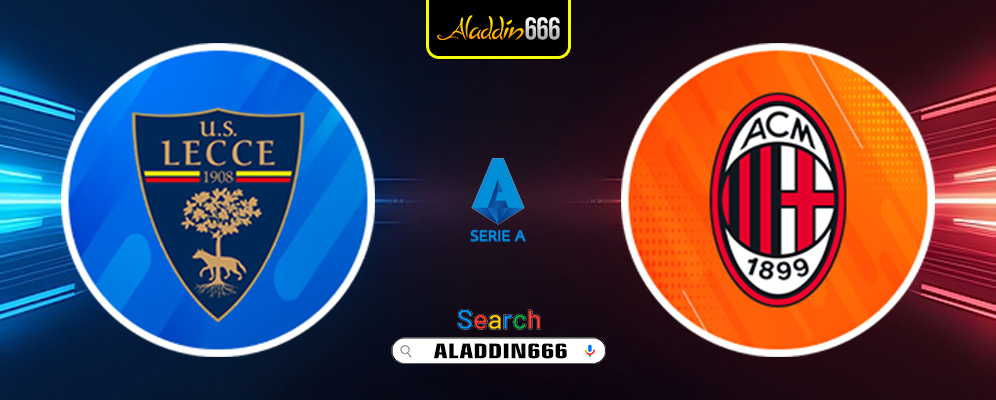 Prediksi Lecce Vs Ac Milan 09 Maret 2025