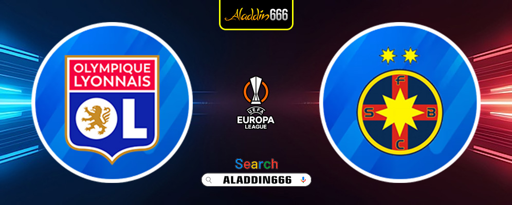 Prediksi Lyon Vs FCSB 14 Maret 2025