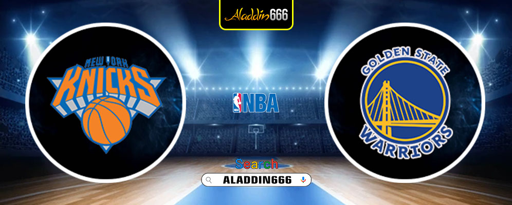 Prediksi New York Knicks Vs Golden State Warriors 05 Maret 2025