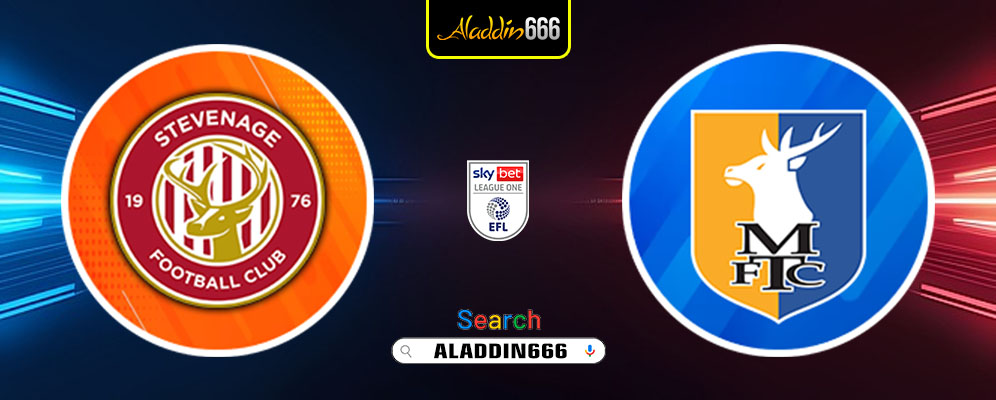 Prediksi Stevenage Vs Mansfield Town 08 Maret 2025