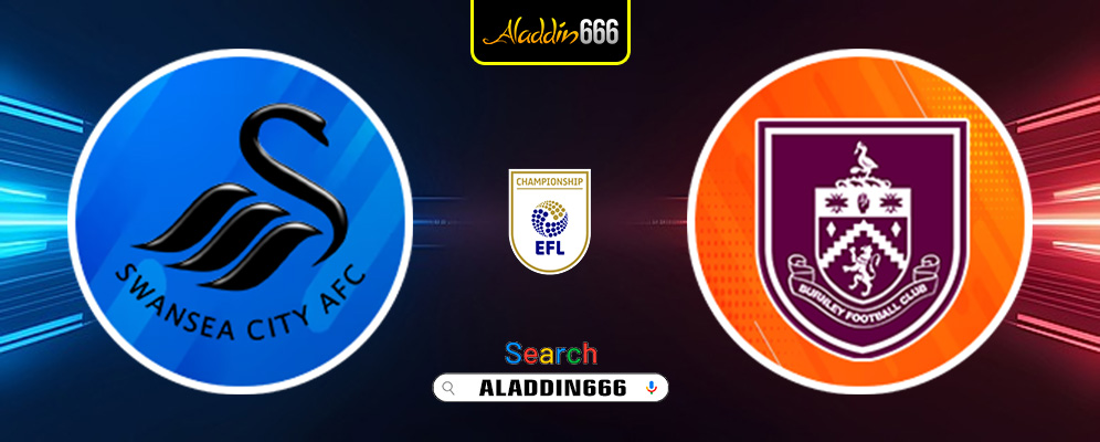 Prediksi Swansea City Vs Burnley 15 Maret 2025