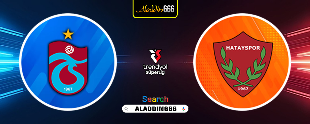 Prediksi Trabzonspor Vs Hatayspor 09 Maret 2025