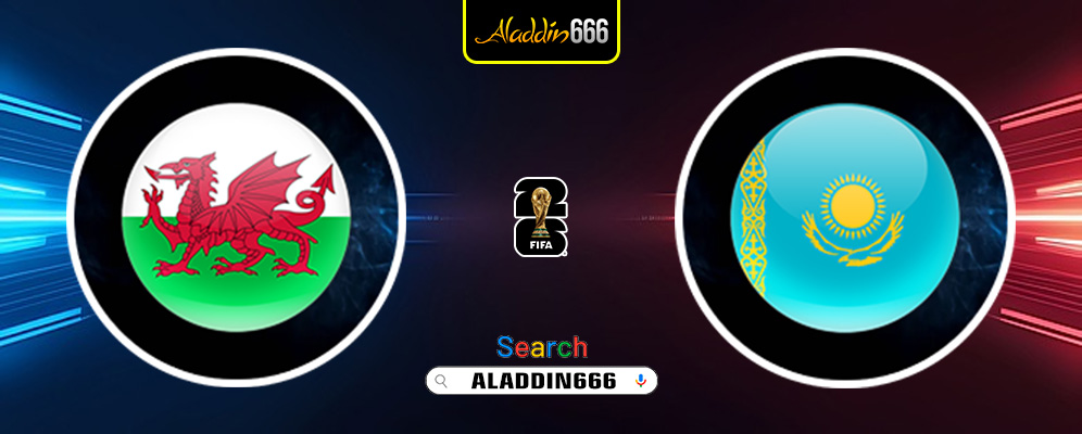 Prediksi Wales Vs Kazakhstan 23 Maret 2025