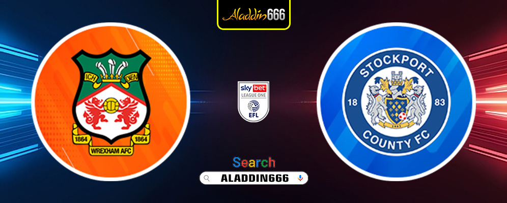 Prediksi Wrexham Vs Stockport County 22 Maret 2025